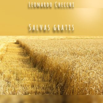 Copertina dell'album Salvas Gratis, di Leonardo Checchi