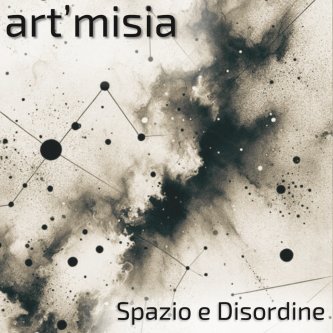 Copertina dell'album Spazio e Disordine, di Art'misia