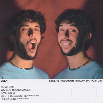 Copertina dell'album Essere ricco non ti salva dai postumi, di Bela