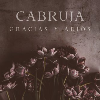 Copertina dell'album Gracias y adiós, di Cabruja