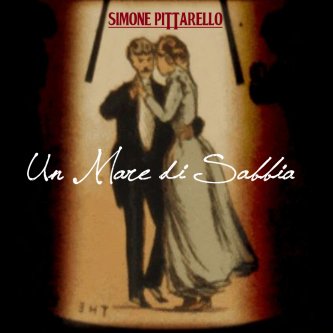 Copertina dell'album UN MARE DI SABBIA, di Simone Pittarello