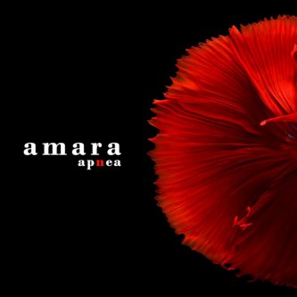 Copertina dell'album AMARA, di Apnea