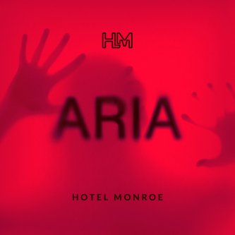 Copertina dell'album Aria, di Hotel Monroe