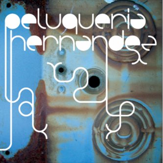Copertina dell'album Peluqueria Hernandez, di Peluqueria Hernandez