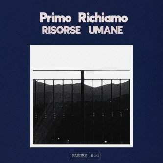 Copertina dell'album Primo Richiamo, di Risorse Umane
