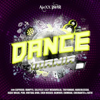 Copertina dell'album DANCE MANIA, di AleXX iSt4R