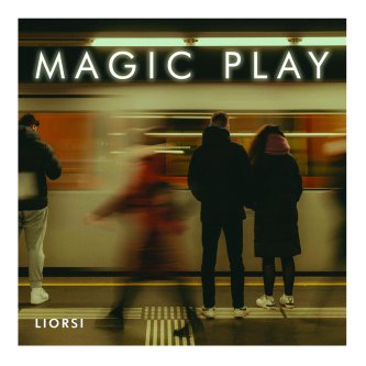 Copertina dell'album Magic play, di Liorsi