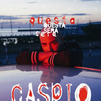 Copertina dell'album QUESTA SERA, di caspio