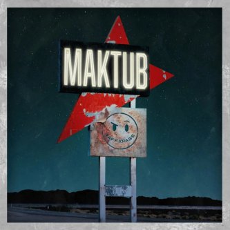 Copertina dell'album MAKTUB, di RAFFXPASS 