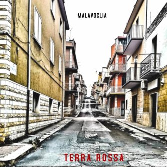 Copertina dell'album Terra Rossa, di MaLaVoglia 