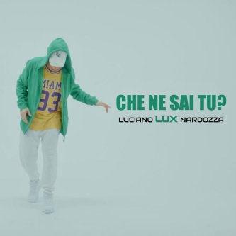 Copertina dell'album Che ne sai tu?, di Luciano Nardozza