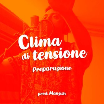 Copertina dell'album Clima Di Tensione, di Manzish