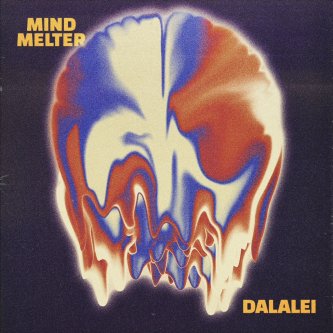 Copertina dell'album Mind Melter, di Dalalei