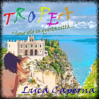 Copertina dell'album Tropea, di Luca Caperna