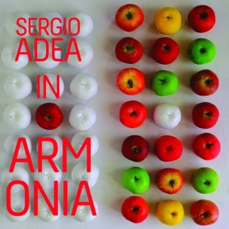 Copertina dell'album IN ARMONIA, di Sergio Adea