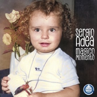 Copertina dell'album Magico Momento, di Sergio Adea