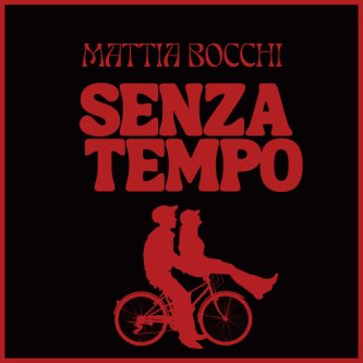 Copertina dell'album Senza Tempo, di Mattia Bocchi