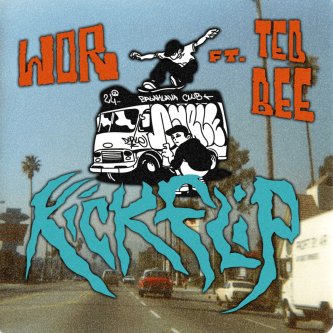 Copertina dell'album Kickflip, di WOR