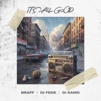 Copertina dell'album It's All Good, di Braff