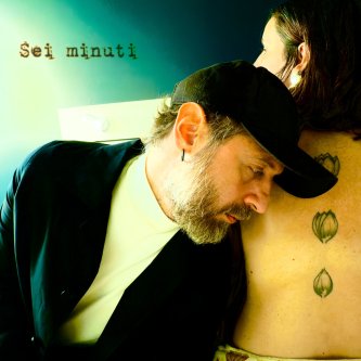 Copertina dell'album Sei minuti, di Cesare Livrizzi