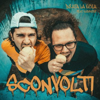 Copertina dell'album Sconvolti, di Beata La Noia