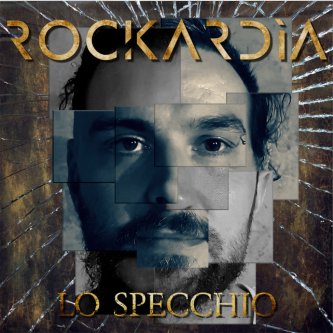 Copertina dell'album Lo Specchio, di Rockardìa