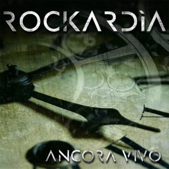 Copertina dell'album Ancora Vivo, di Rockardìa