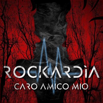 Copertina dell'album Caro Amico Mio, di Rockardìa