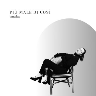 Copertina dell'album Più male di così, di Angelae