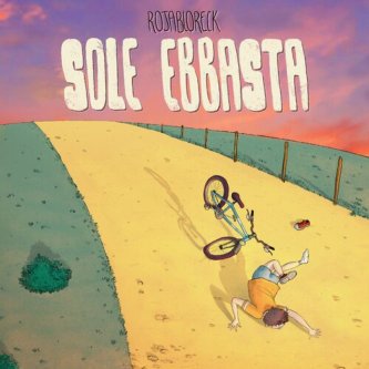 Copertina dell'album SOLE EBBASTA, di Rojabloreck