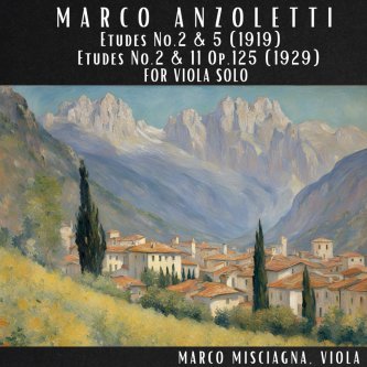 Copertina dell'album Anzoletti: Four Etudes for Viola Solo, di Marco Misciagna