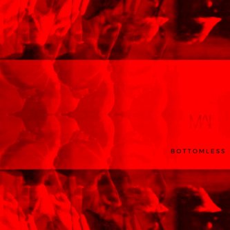 Copertina dell'album Bottomless, di MAYFLOW 