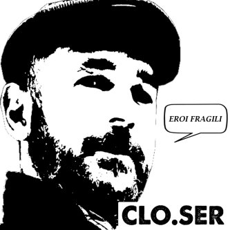 Copertina dell'album Eroi fragili, di Clo.Ser