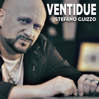 Copertina dell'album VENTIDUE, di STEFANO GUIZZO