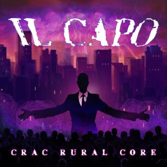 Copertina dell'album Il Capo, di CRAC Rural Core