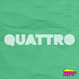 Copertina dell'album QUATTRO, di SERP