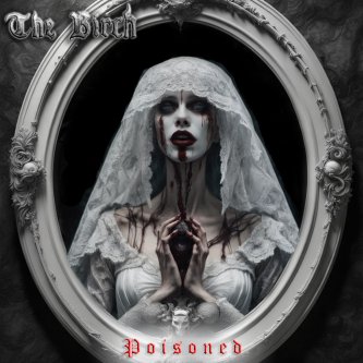 Copertina dell'album Poisoned, di The Birch