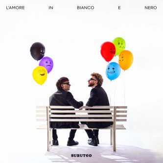 Copertina dell'album L'amore in bianco e nero, di Subuteo