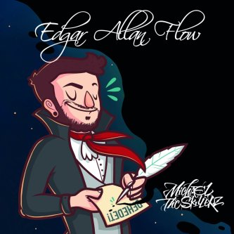 Copertina dell'album Edgar Allan Flow, di Michael The Skillerz