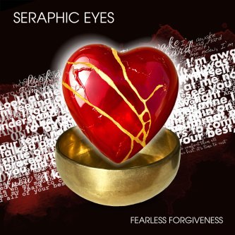 Copertina dell'album Fearless Forgiveness, di Seraphic Eyes