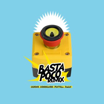 Basta Poco! (Remix Pack)