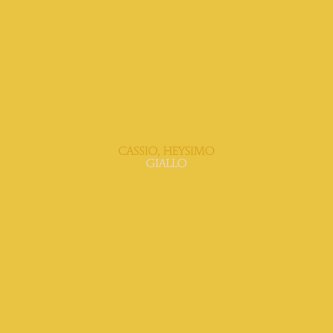 Copertina dell'album Giallo (feat. heysimo), di CASSIO