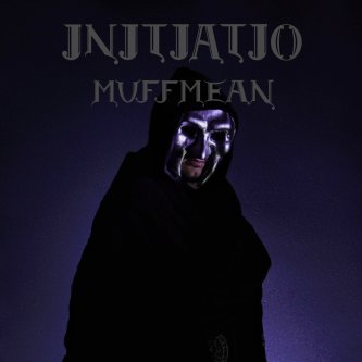 Copertina dell'album Initiatio, di Muffmean