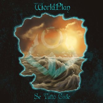 Copertina dell'album Se Tutto Cade, di WorldPlan