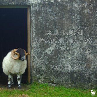 Belli fuori sporchi dentro pt.2