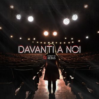 Copertina dell'album Davanti a noi, di Turnisti di Rebus
