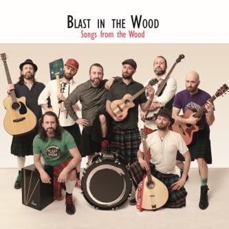 Copertina dell'album Songs from the Wood, di Blast in the Wood