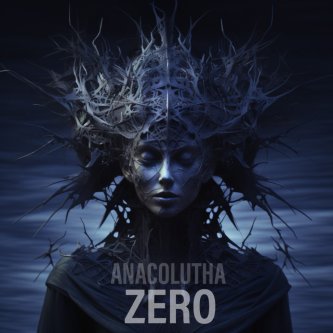 Copertina dell'album Zero, di Anacolutha