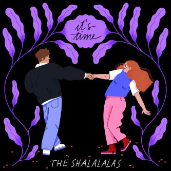 Copertina dell'album It's time, di The Shalalalas