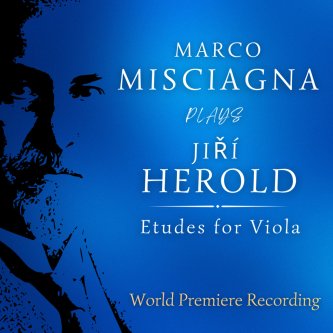 Copertina dell'album Jiří Herold: Etudes for viola, di Marco Misciagna